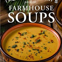 View PDF EBOOK EPUB KINDLE The Irish Granny's Pocket Farmhouse Soups by  Gill Books 💓