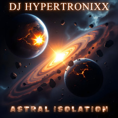 Astral Isolation