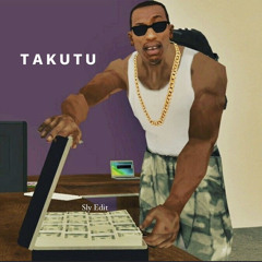 GTA Takutu - Ukg (Sly Edit)