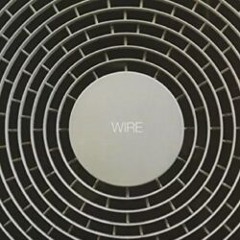 Wire : 2010 - 2020
