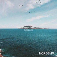 John Fisherman, Katrin Souza - Paradise Island (Extended)