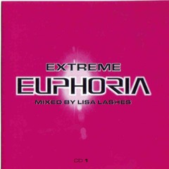 Extreme Euphoria Mixed By Lisa Lashes - CD1 - (2002)