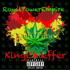 Pussy Money Weed G mix X Kingchieffer(prod. by Fine$$e)