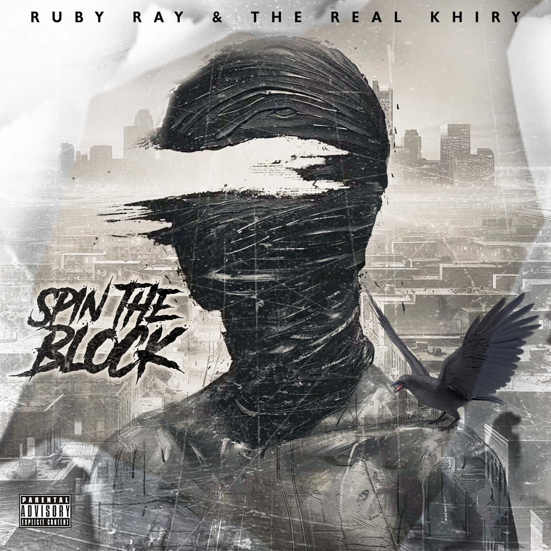 RubyRay - Spin The Block ft. The Real Khiry