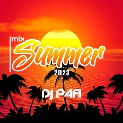 Mix Dj Pafi Summer 2023