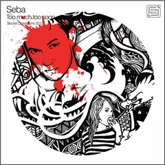 Too Much Too Soon (Original Mix)