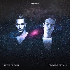 Eurythmics - Sweet Dreams (Dimaro & Bryan V Festival Bootleg)