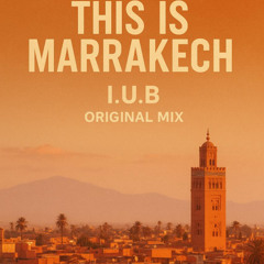 This is Marrakech