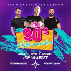 The Peel's 35th Birthday - 90's Party - Spyke - Nick Jay - Argonaut - Live From The Club 08.12.2023