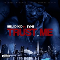 Trust Me ft. Syne(Original)