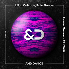 Julian Collazos, Rafa Nandez - Tiki Tikiti (Extended Mix)