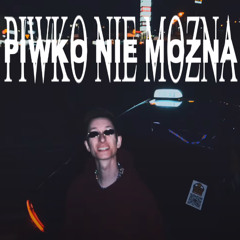 Piwko nie mozna "NOCNE ULICE" x Playboi Carti "EVIL J0RDAN" [prod. KCPR]
