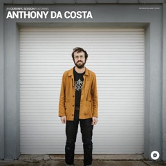 Anthony da Costa | OurVinyl Sessions