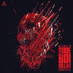 Donny Brook - Rude Boi Killah (feat. MC Shureshock)