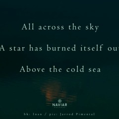 A Star Has Burned Itself Out (naviarhaiku340)