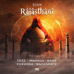 S3N0 - Rajasthani (TÄZZ Remix) @Minor Scale Records