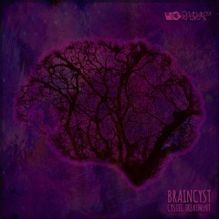 Braincyst - Cystic Treatment [Free Download]