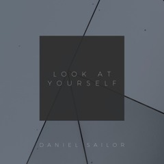 Look At Yourself