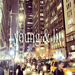 young & lit