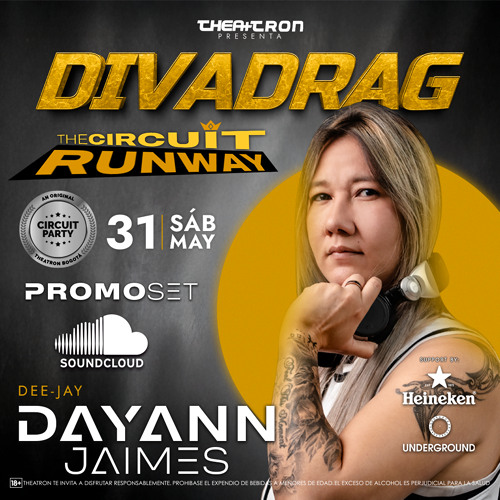 DJ DAYANN JAIMES - THEATRON The Circuit Runway 31.05.2025