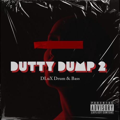 Dutty Dump 2