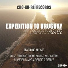 Ghume - An Expression Of Love (Original Mix) "Expedition to Uruguay VA" // Cho-ku-reï Records
