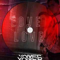 Love And Love - Yoiver Barretodj