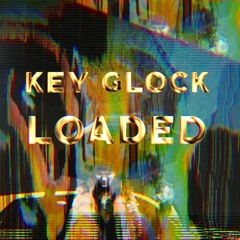 Key Glock- Loaded (AFROTRICKS REMIX) | WIP