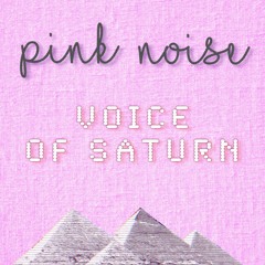 Voice Of Saturn
