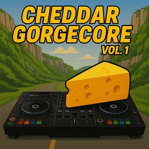 DISCO STU - CHEDDAR GORGECORE