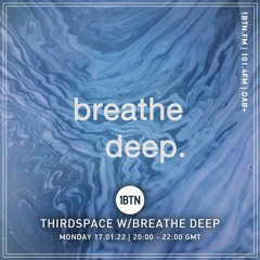 Third Space with Breethe Deep - 17.01.2022