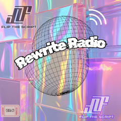 The Rewrite Radio Mix: #6