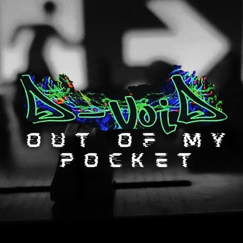 Out of my Pocket