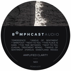Premiere: Amplified Clarity by Neo (BOMPH010) - OUT NOW.