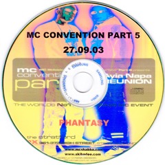 MC Convention Part 5, 27-09-2003 (CD Pack): Phantasy