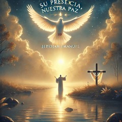 Su presencia, nuestra Paz Version 2