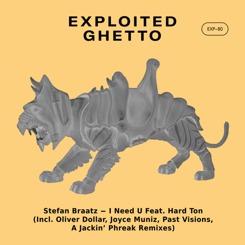 Stefan Braatz - I Need U Feat. Hard Ton (Joyce Muniz Remix) [Exploited Ghetto] [MI4L.com]