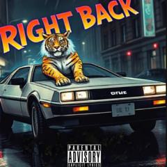 RIGHT BACK ProdByJDN (1) Raw Audio