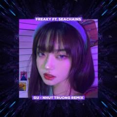 Gu  Freaky ft SeachainsDuzme Remix  Audio Lyrics