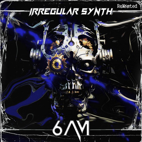 Irregular Synth - 6am (Original)
