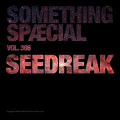 SEEDREAK: SPÆCIAL MIX 366