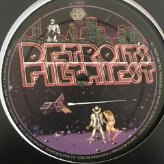 Detroit's Filthiest - Please Play Again 12"  (PHLTRX XL003)