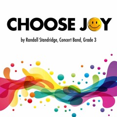 Choose Joy (Grade 3, Randall Standridge)
