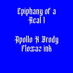 Epiphany of a Real 1 - Apollo aka baby Zeus (prod. Stone/Engineered by baby zeus)