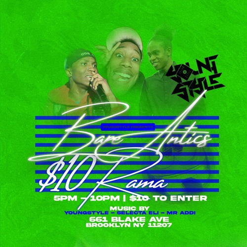 BARE ANTICS (MAY 26TH 2024) (LIVE RECORDING) (RASPE) (MC : SELECTA ELI, MR. ADDI, KARTIER)