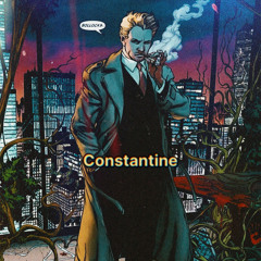 Constantine (prod.YUNGREVRB)
