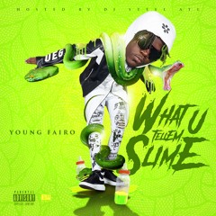 Young Fairo - Slattlanta