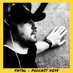 6̸6̸6̸6̸6̸6̸ | Fatal - Podcast #078