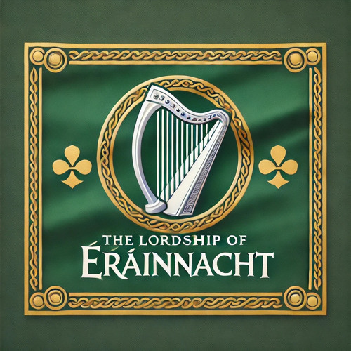 Anthem of The Lordship of Érainnacht