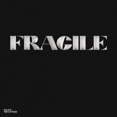 FRAGILE (feat. 阮成武)